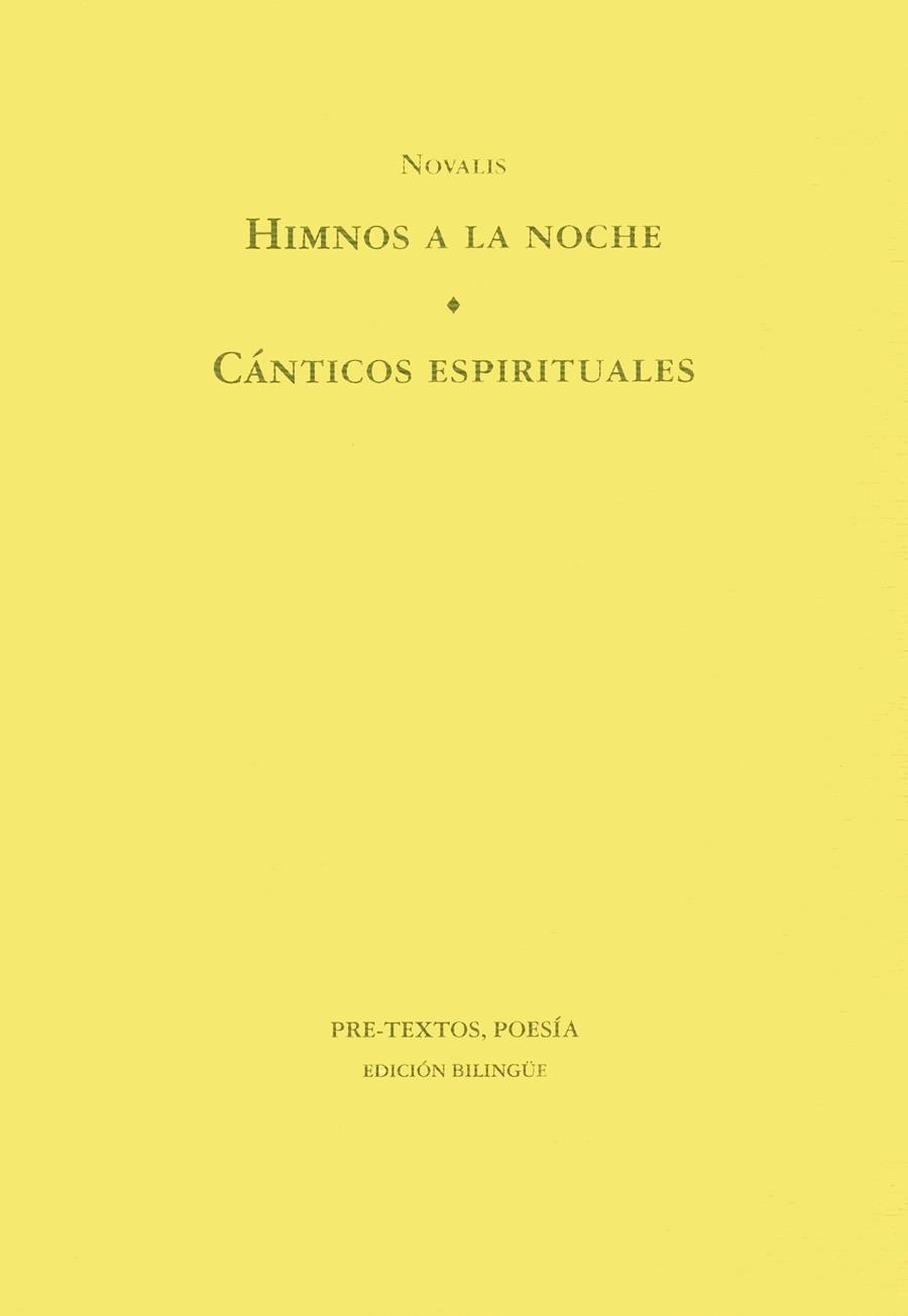  HIMNOS A LA NOCHE Y CÁNTICOS ESPIRITUALES | 9788481910278 | VON HARDENBERG, FRIEDERICH