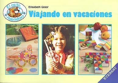 VIAJANDO EN VACACIONES | 9788424158484 | ELISABETH GLOOR
