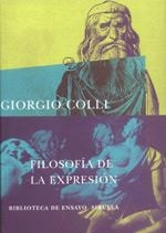 FILOSOFÍA DE LA EXPRESIÓN | 9788478442706 | COLLI, GIORGIO
