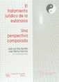 EL TRATAMIENTO JURÍDICO DE LA EUTANASIA | 9788480022934 | JOSÉ LUIS DÍEZ RIPOLLÉS/JUAN MUÑOZ SÁNCHEZ