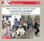 L'ESTUDI DE LA POBLACIÓ | 9788487470028 | CALAF MASACHS, ROSER/ROQUER SOLER, SANTIAGO