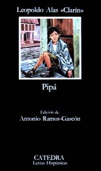 PIPÁ | 9788437600666 | «CLARÍN», LEOPOLDO ALAS