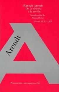 DE LA HISTORIA A LA ACCIÓN | 9788449301841 | HANNAH ARENDT