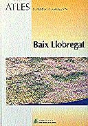 ATLES COMARCAL DE CATALUNYA. BAIX LLOBREGAT | 9788439333432
