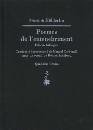 POEMES DE L'ENTENEBRIMENT | 9788477271604 | HÖLDERLIN, FRIEDRICH
