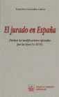 EL JURADO EN ESPAÑA | 9788480022927 | FRANCISCO GRANADOS CALERO