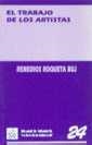 EL TRABAJO DE LOS ARTISTAS | 9788480022798 | REMEDIOS ROQUETA BUJ