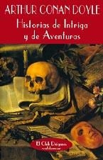 HISTORIAS DE INTRIGA Y AVENTURAS | 9788477021414 | DOYLE, ARTHUR CONAN