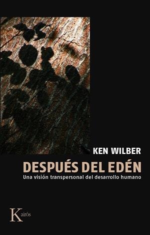 DESPUÉS DEL EDÉN | 9788472453326 | WILBER, KEN