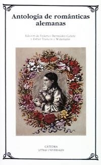 ANTOLOGÍA DE ROMÁNTICAS ALEMANAS | 9788437613758