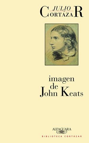 IMAGEN DE JOHN KEATS | 9788420481944 | CORTÁZAR, JULIO