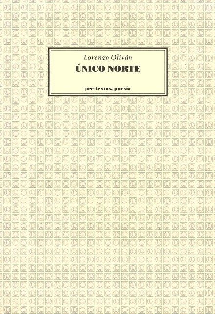  ÚNICO NORTE | 9788481910353 | OLIVÁN, LORENZO