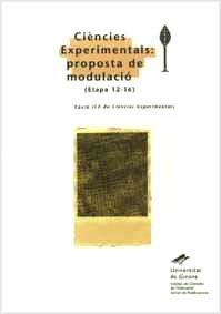 CIÈNCIES EXPERIMENTALS: PROPOSTA DE MODULACIÓ (ETAPA 12-16) | 9788488762436 | VARIOS AUTORES