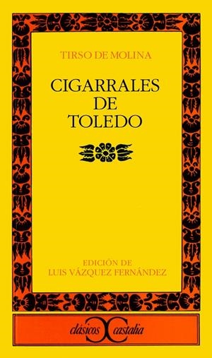 CIGARRALES DE TOLEDO | 9788470397288 | MOLINA, TIRSO DE