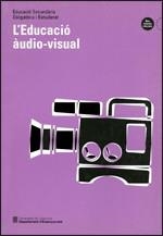 EDUCACIÓ ÀUDIO-VISUAL. EDUCACIÓ SECUNDÀRIA OBLIGATÒRIA I BATXILLERAT/L' | 9788439338000 | MAQUINAY POMÉS , AURORA