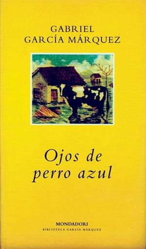 OJOS DE PERRO AZUL | 9788439701026 | GARCIA MARQUEZ,GABRIEL