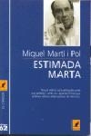 ESTIMADA MARTA | 9788429741483 | MIQUEL MARTÍ I POL
