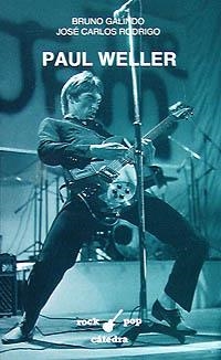 PAUL WELLER | 9788437612836 | GALINDO, BRUNO/RODRIGO BRETO, JOSÉ CARLOS