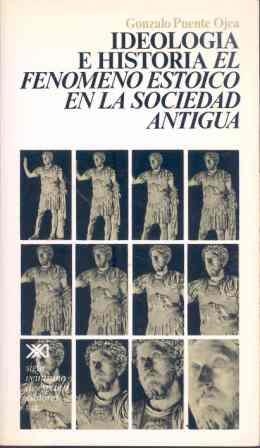 IDEOLOGÍA E HISTORIA | 9788432301551 | PUENTE OJEA, GONZALO