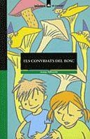 ELS CONVIDATS DEL BOSC | 9788424682125 | VALLVERDÚ I AIXALÀ, JOSEP