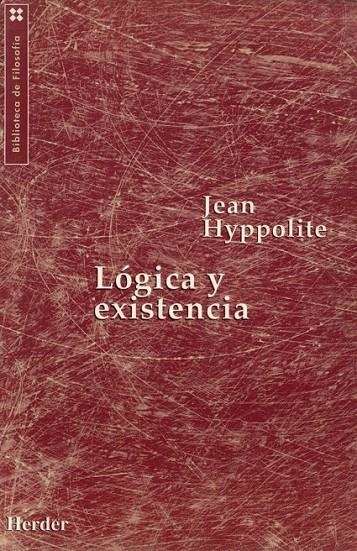 LÓGICA Y EXISTENCIA | 9788425419126 | HYPPOLITE, JEAN