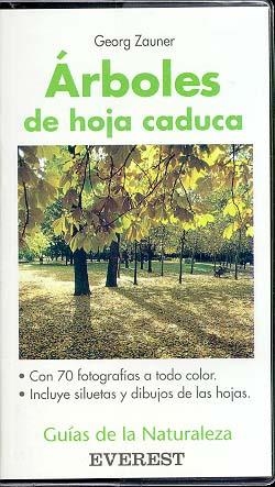 ÁRBOLES DE HOJA CADUCA | 9788424126391 | GEORG ZAUNER