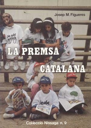 LA PREMSA CATALANA | 9788423204014 | FIGUERES, JOSEP M.
