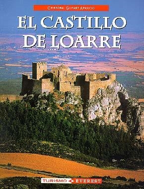 EL CASTILLO DE LOARRE | 9788424136024 | CRISTÓBAL GUITART APARICIO