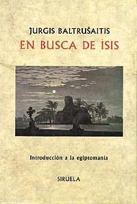 EN BUSCA DE ISIS | 9788478443291 | BALTRU?AITIS, JURGIS