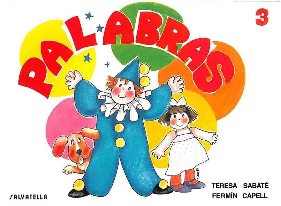 PALABRAS ESCRITURA 3 | 9788472103153 | SABATÉ RODIÉ, TERESA