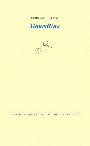 MONEDITAS | 9788481911022 | ORTIZ, FERNANDO