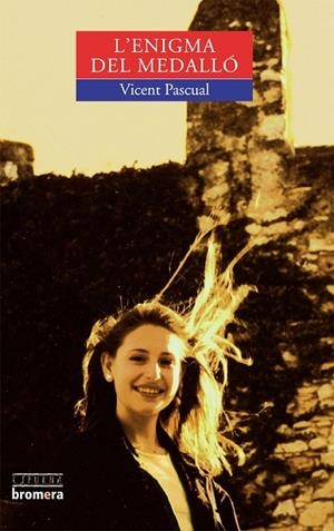 L'ENIGMA DEL MEDALLÓ | 9788476602584 | PASCUAL GRANELL, VICENT