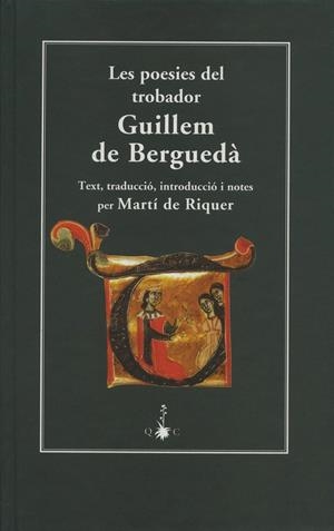 LES POESIES DEL TROBADOR GUILLEM DE BERGUEDÀ | 9788477271680 | DE RIQUER, MARTÍ