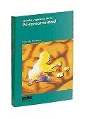 ESTUDIO Y GÉNESIS DE LA PSICOMOTRICIDAD | 9788487330414 | DA FONSECA, VÍTOR