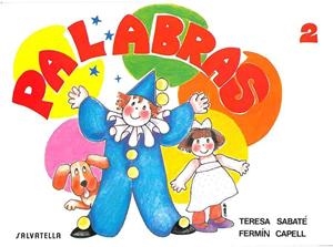 PALABRAS ESCRITURA 2 | 9788472103146 | SABATÉ RODIÉ, TERESA