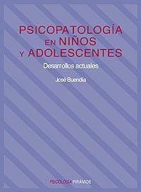 PSICOPATOLOGÍA EN NIÑOS Y ADOLESCENTES | 9788436810264 | BUENDÍA VIDAL, JOSÉ R.