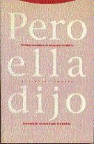 PERO ELLA DIJO | 9788481641301 | SCHÜSSLER FIORENZA, ELISABETH