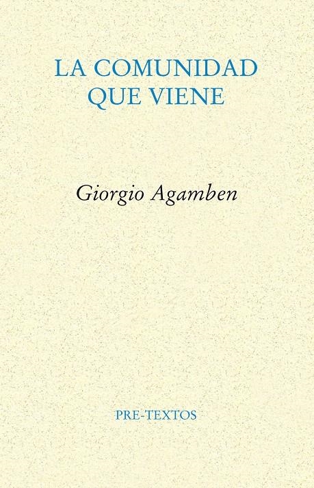  LA COMUNIDAD QUE VIENE | 9788481910872 | AGAMBEN, GIORGIO