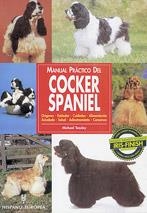 MANUAL PRÁCTICO DEL COCKER SPANIEL | 9788425511370 | TEASLEY, MICHAEL
