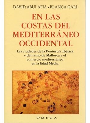 EN LAS COSTAS DEL MEDITERRANEO OCCIDENT. | 9788428210836 | GARI, B. Y ABULAFIA, D.