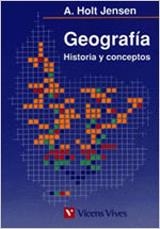 GEOGRAFÍA: HISTORIA Y CONCEPTOS | 9788431626068 | HOLT-JENSEN,ARILD