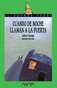 93. CUANDO DE NOCHE LLAMAN A LA PUERTA | 9788420770901 | DOCAMPO, XABIER