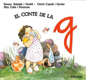 CONTES LLETRES G | 9788472103405 | SABATÉ RODIÉ, TERESA