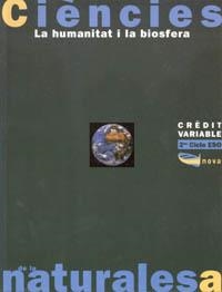 CRÈDIT VARIABLE. LA HUMANITAT I LA BIOSFERA ESO | 9788448901905 | CUELLO SUBIRANA, JOSEP/PONS FERNÁNDEZ, JORDI