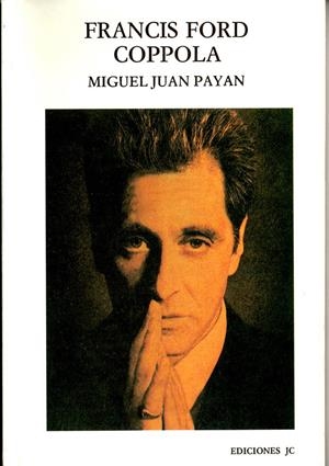 FRANCIS FORD COPPOLA | 9788485741731 | PAYÁN, MIGUEL JUAN