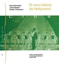 EL CINE CLÁSICO DE HOLLYWOOD | 9788449303821 | JANE STAIGER/KRISTIN THOMPSON/DAVID BORDWELL