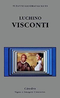 LUCHINO VISCONTI | 9788437615158 | LIANDRAT GUIGUES, SUZANNE