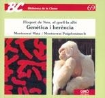 GENÈTICA I HERÈNCIA | 9788478271016 | PUIGDOMÉNECH PLANA, MONTSERRAT/MATA CUBELLS, MONTSERRAT