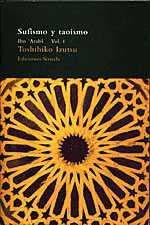 SUFISMO Y TAOÍSMO I | 9788478443420 | IZUTSU, TOSHIHIKO