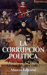 LA CORRUPCIÓN POLÍTICA | 9788420694900 | LAPORTA SAN MIGUEL, FRANCISCO J.
